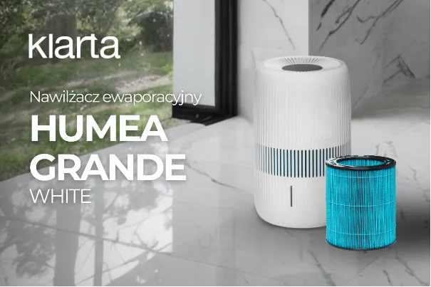 Klarta Humea Grande – jeden nawilżacz o wydajnośi dwóch